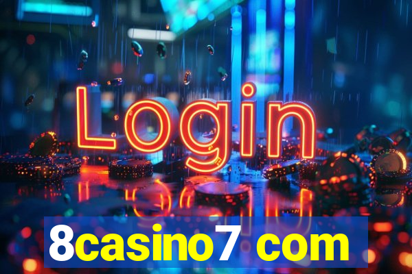 8casino7 com